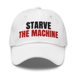 Starve the Machine - Dad hat - White