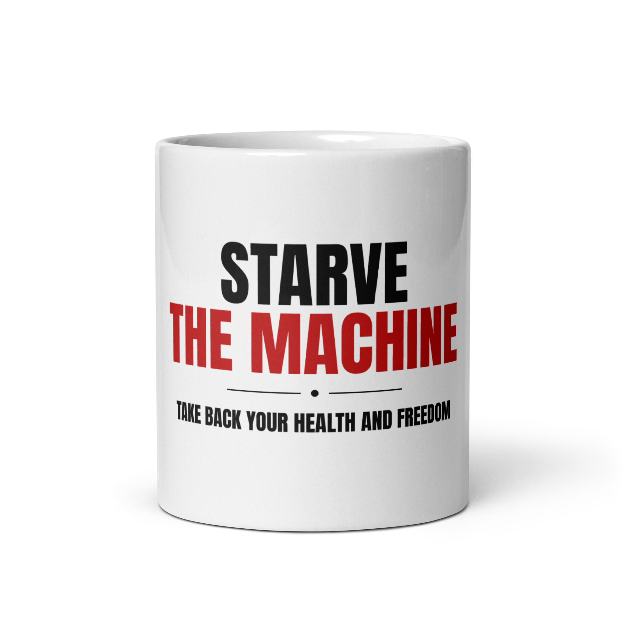Starve the Machine - White glossy mug