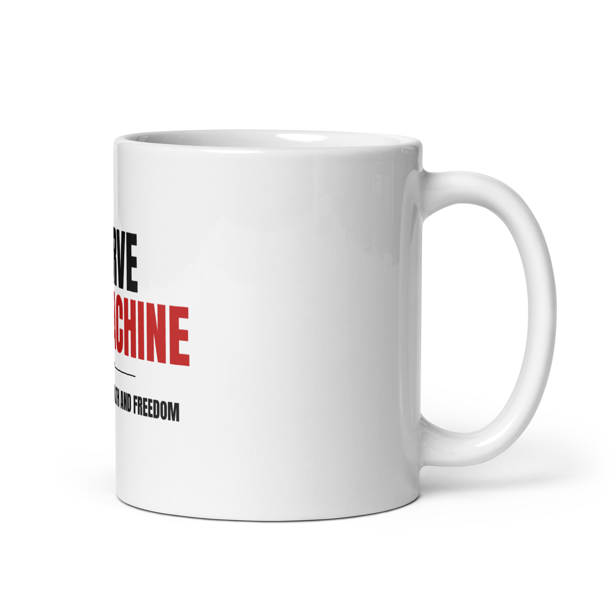Starve the Machine - White glossy mug - Image 3